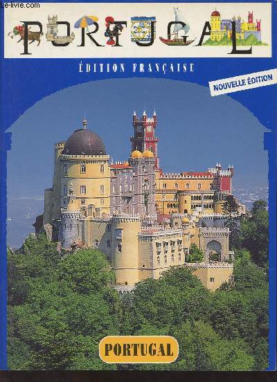 Guide touristique Portugal - Edition franaise