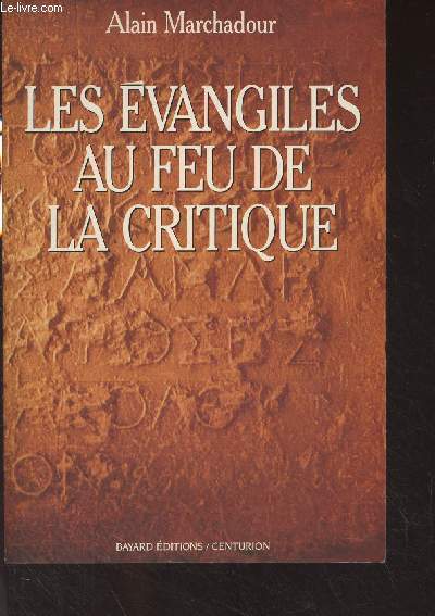 Les vangiles au feu de la critique