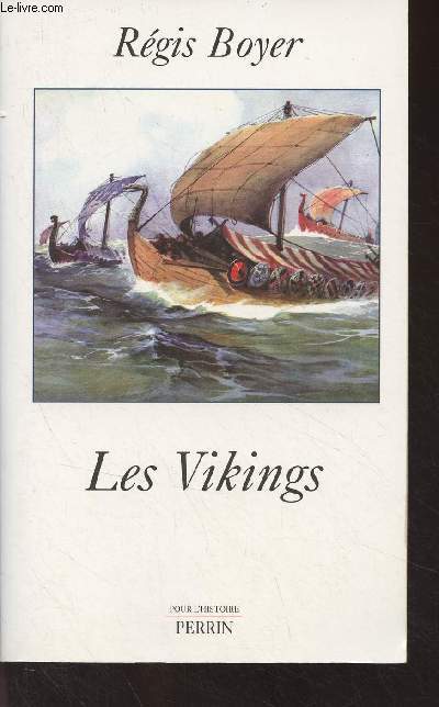 Les Vikings (Histoire et civilisation) - 