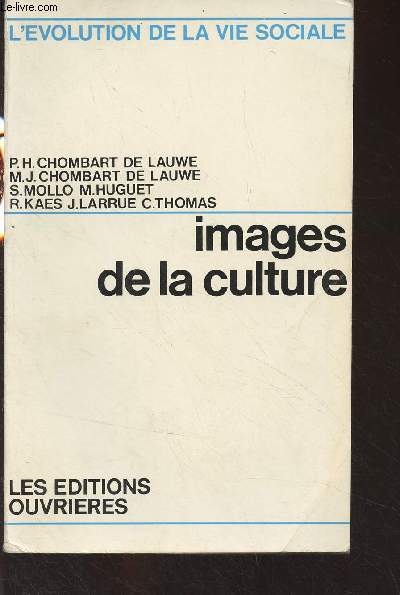 Images de la culture (Premiers lments de recherche en France) - 