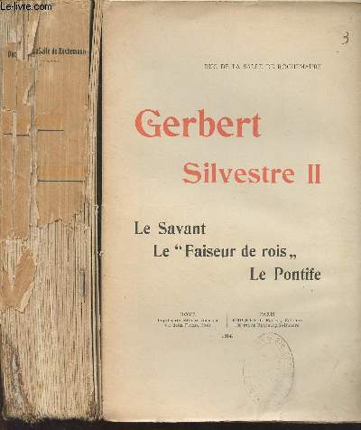 Gerbert Silvestre II - Le savant, Le 