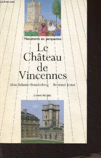 Le chteau de Vincennes - 