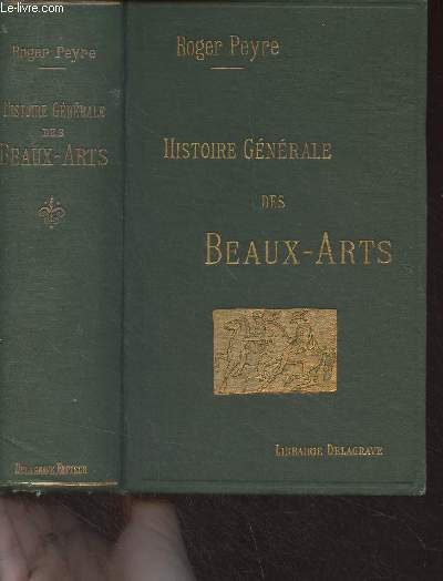 Histoire gnrale des Beaux-Arts (9e dition)