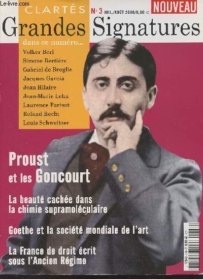 Clarts/Grandes signatures - N3 Juil. Aot 2008 - Regards sur une oeuvre d'art, Dmocrite par Vlasquez - Quis Scis, 25 questions de culture gnrale - Quels sont les fondamentaux de la culture ? - Marcel Proust et les Goncourt - La beaut dans la chimie