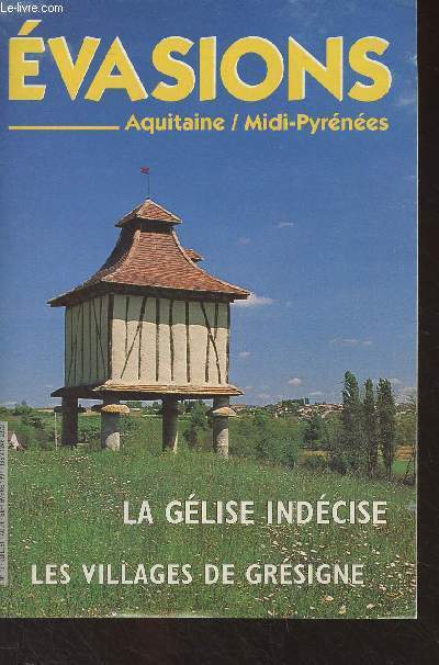 Evasions, Aquitaine/Midi-Pyrnes n13 Juil. aot 1997-