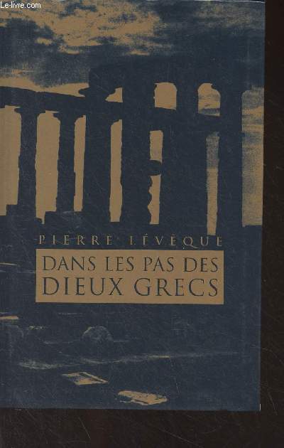 Dans les pas des dieux grecs