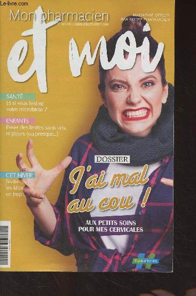 Mon Pharmacien & moi n78 Nov. dc. 2019 - J'ai mal au cou ! - Gurir du 