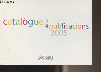 Reclams, Escola Gaston Febus - Catalogue de las publicacions 2005