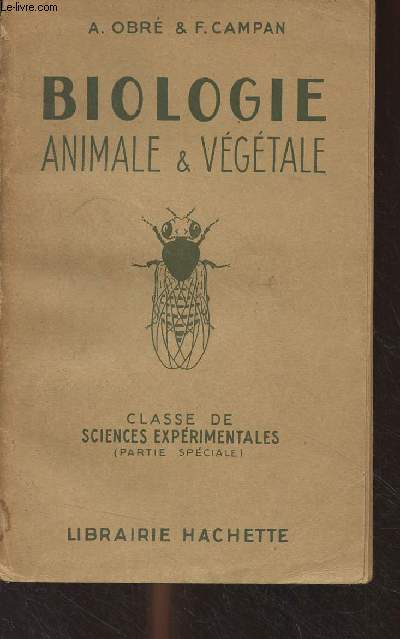 Biologie animale et vgtale - Classe de sciences exprimentales (partie spciale)