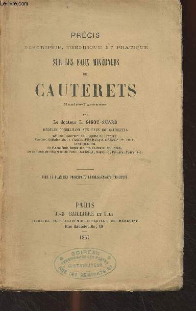 Prcis descriptif, thorique et pratique sur les eaux minrales de Cauterets (Hautes-Pyrnes)