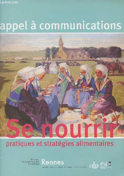 Appel  communications : Se nourrir, pratiques et stratgies alimentaires - 138e congrs des socits historiques et scientifiques, Rennes