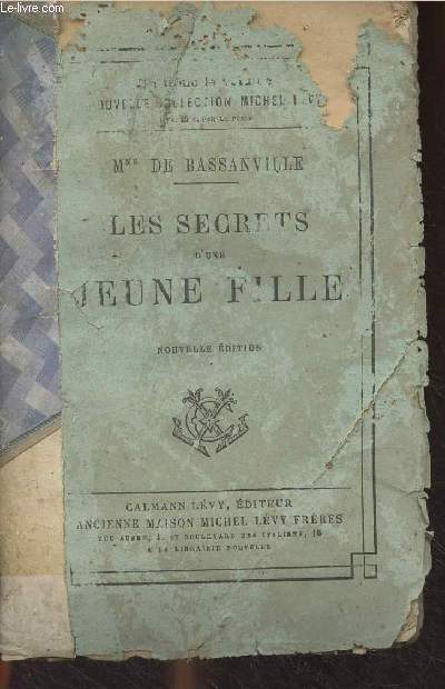 Les secrets d'une jeune fille - Nouvelle dition