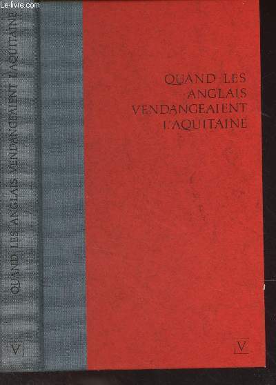 Quand les anglais vendangeaient l'Aquitaine, d'Alinor  Jeanne d'Arc