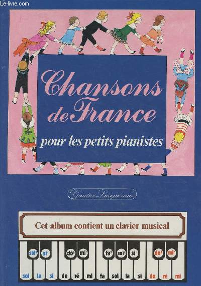 Chansons de France pour les petits pianistes