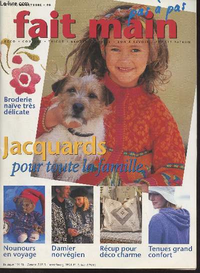 Fait main, pas  pas n197 mi-octobre 1998 - Jacquards pour toute la famille - Sport confort : des tenues fluides - Ides lumineuses - Page des enfants - 3 styles pour l'ternelle chemise blanche - Jacquard norvgien en damier - Rcup' : nouvelle housse p