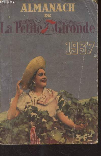 Almanach de La Petite Gironde - 1937