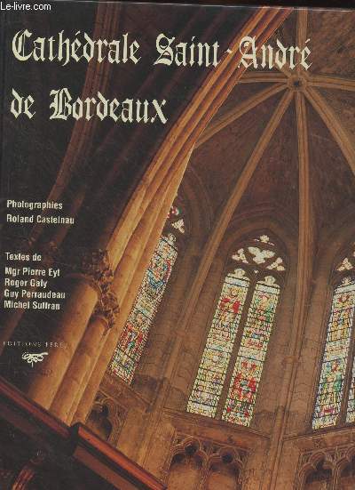 Cathdrale Saint-Andr de Bordeaux