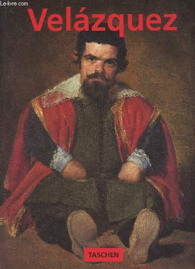 Diego Velazquez (1599-1660) Le visage de l'Espagne