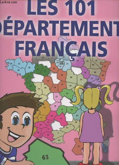 Les 101 dpartements franais - 