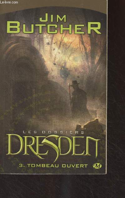 Les dossiers Dresden - Tome 3 : Tombeau ouvert