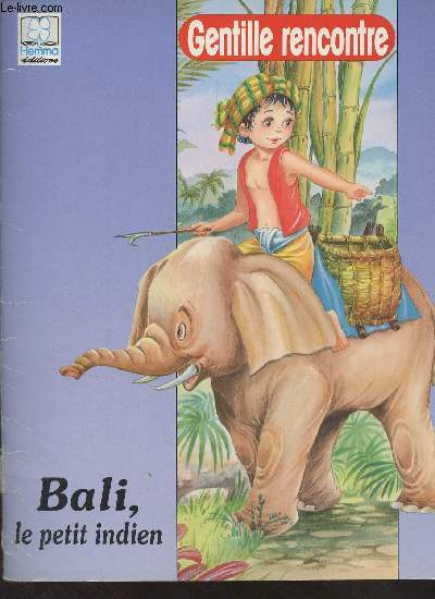 Bali, le petit indien - Collection 