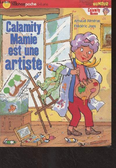 Calamity Mamie est une artiste - 