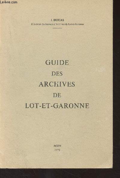 Guide des archives de Lot-et-Garonne
