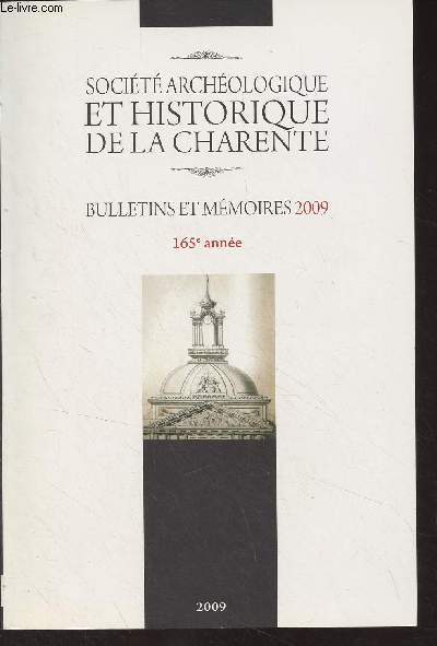 Socit archologique et historique de la Charente, Bulletin et mmoires 2009, 165e annes - Le prieur de Mouton (Xe-XVIIIe s.) - Recrutement du 