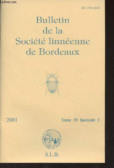 Bulletin de la Socit linnenne de Bordeaux - Tome 29 fasc. 2 - 2001 - Contribution  la connaissance des Sphecidae de Gironde - Compte-rendu de l'excursion du 4 avril 2000  Braud-et-Saint-Louis - Captures intressantes en Gironde, 5e note - Un nouveau