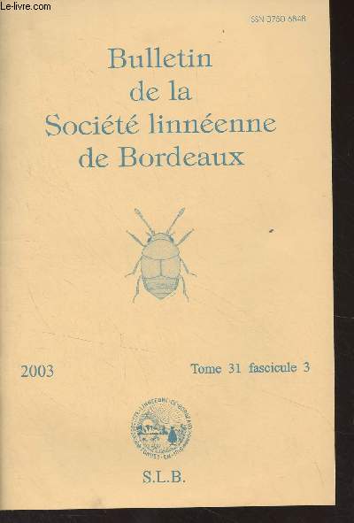 Bulletin de la Socit linnenne de Bordeaux - Tome 31 fasc. 3 - 2003 - Les xnophytes et invasives en Gironde, 2e partie - Un mycetophagidae nouveau pour le Sud-Ouest de la France : Typhaea decipiens Lohse - Observations exoscopiques et sdimentologiques