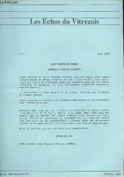 Les Echos du Vitrezais n5 Juin 1988 - Saint Seurin de Cursac, hommage  Charles Higounet - Rapport moral pour l'anne 1987