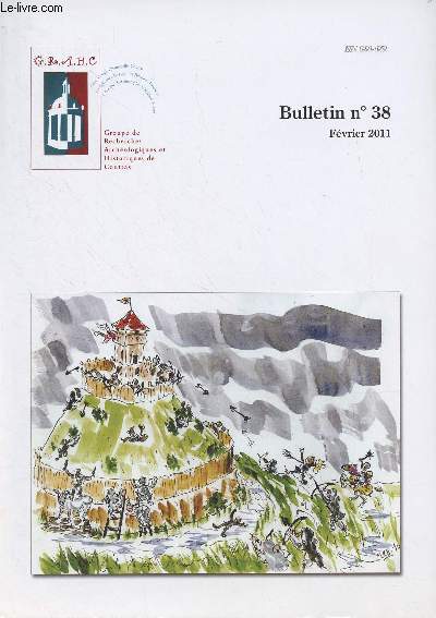 GRAHC Bulletin N38 - Fvrier 2011 - Le mot du prsident - Le souterrain refuge de 