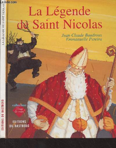 La lgende de Saint Nicolas - Collection 