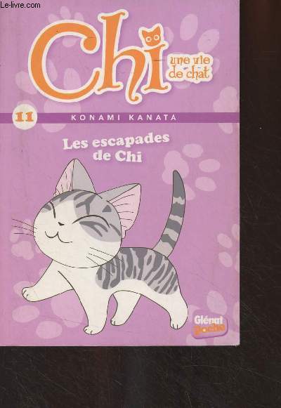 Chi une vie de chat n11 : Les escapades de Chi