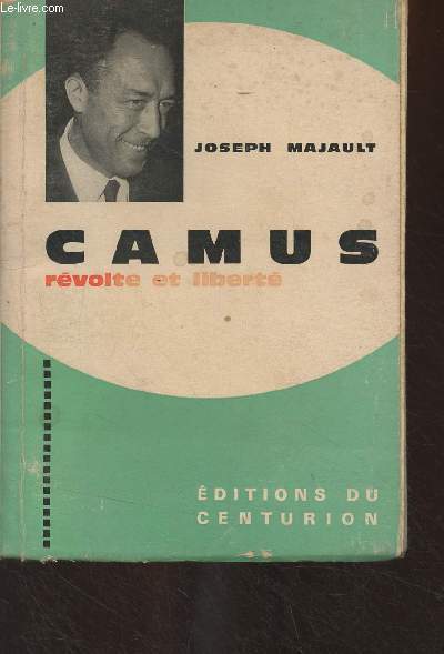 Camus, rvolte et libert - Collection 