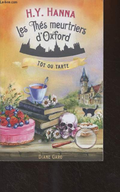 Tt ou tarte - Les ths meurtriers d'Oxford, livre 5