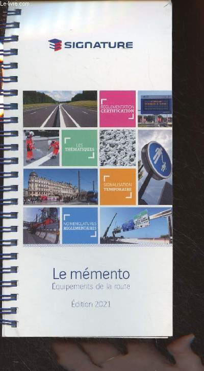 Signature - Le mmento, Equipement de la route - Edition 2021