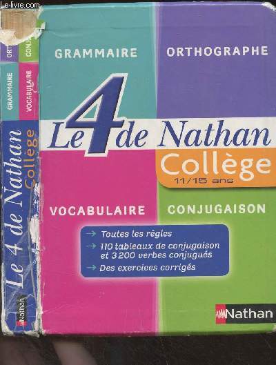 Le 4 de Nathan, collge (11/15 ans) Grammaire, orthographe, vocabulaire, conjugaison
