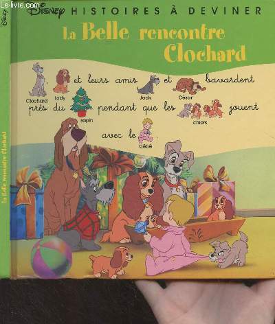 La Belle rencontre Clochard - 