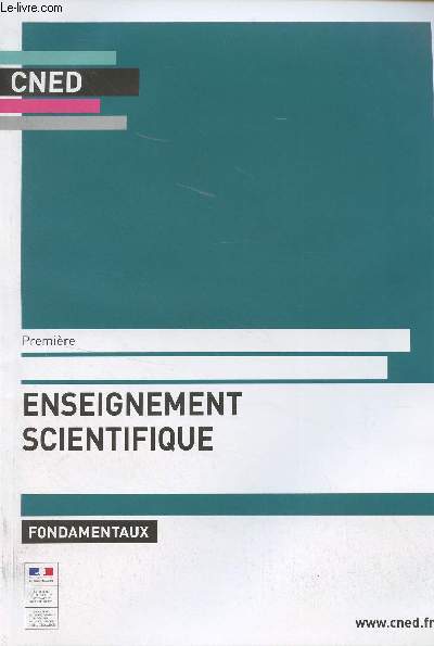 CNED : Enseignement scientifique, les fondamentaux - Premire