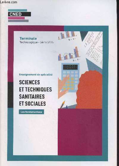 CNED : Sciences et techniques sanitaires et sociales, fondamentaux - Terminale technologique, serie ST2S