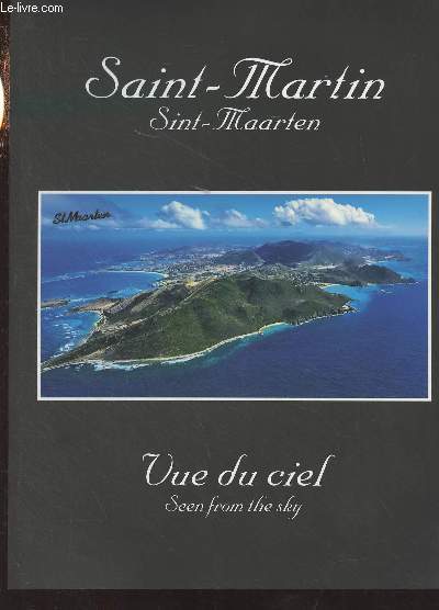 Saint-Martin vue du ciel - Sint-Maarten, seen from the sky