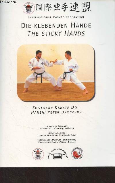 Die Klebenden Hnde/The Sticky Hands - Shotokan Karate Do Hansji Peter Brockers - 