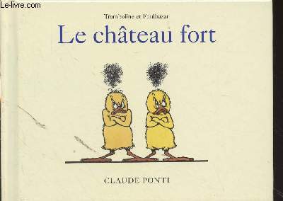 Tromboline et Foulbazar - Le chteau fort