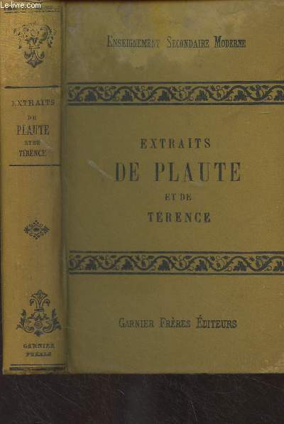 Extraits de Plaute et de Trence, traduction franaise avec notices et notes par P. Commelin - 