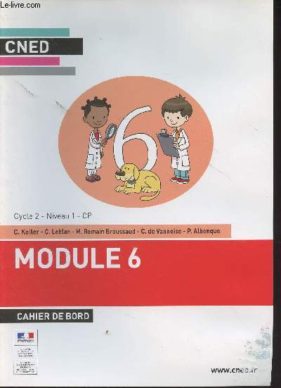 CNED : Anglais, module 6, cahier de bord - Cycle 2, niveau 1, CP
