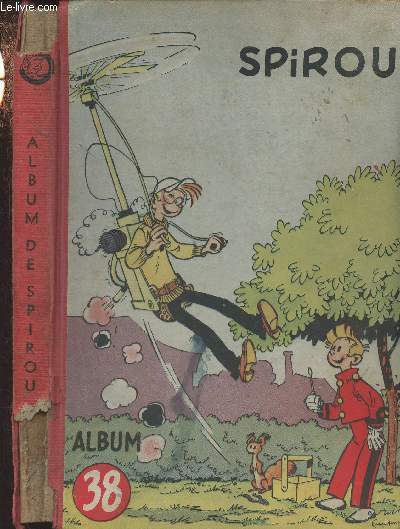Spirou - Album n38 - 14e anne n693, 26 juillet 1951 au n702, 27 septembre 1951 (10 numros)