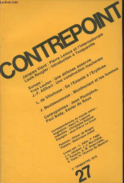 Contrepoint n27 3e trim. 1978 - Alexis de Tocqueville : Lettre  Gobineau du 19 fvrier 1854 - Pierre Leroux et l'internationale - Introduction  