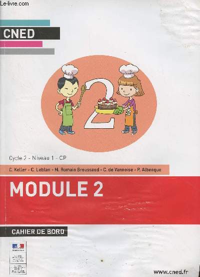 CNED : Anglais, module 2, cahier de bord - Cycle 2, niveau 1, CP