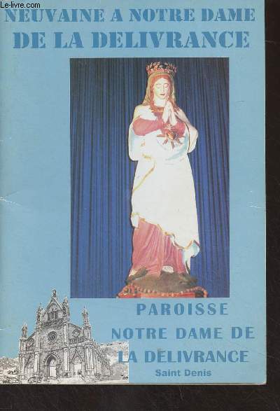 Neuvaine  Notre Dame de la dlivrance